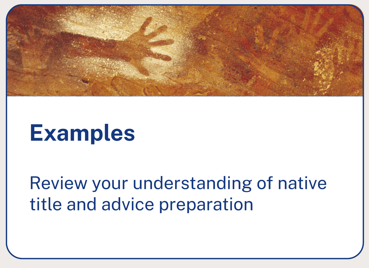 examples-review-your-understanding-of-native-title-and-advice