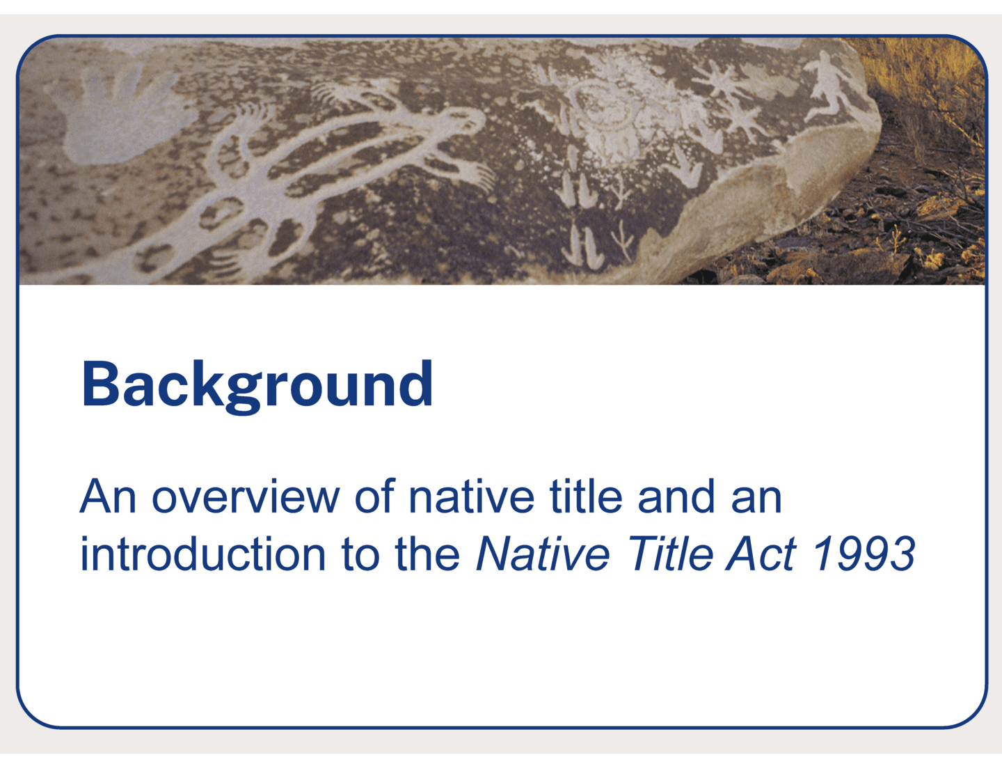 background-an-overview-of-native-title-legislation-and-basic-principles